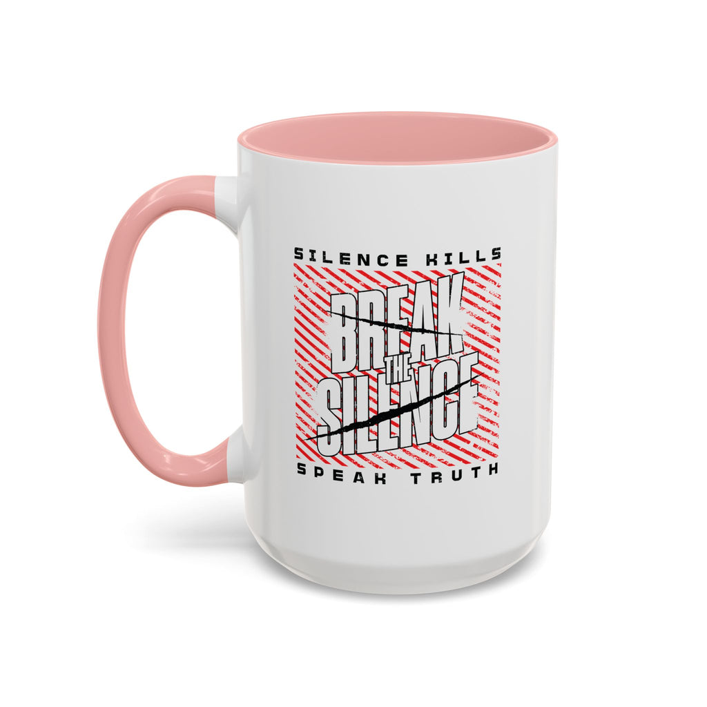 Break the Silence Accent Coffee Mug - 15oz / Pink