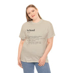 School Definition Unisex Tee Perfect for Students Teachers Casual Wear Back to School Birthday Gifts Graduation