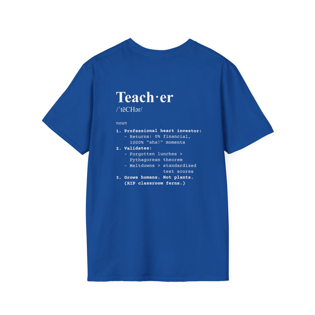 Teacher Definition T-Shirt (V4 - Back Print) - Royal / S - T-Shirt