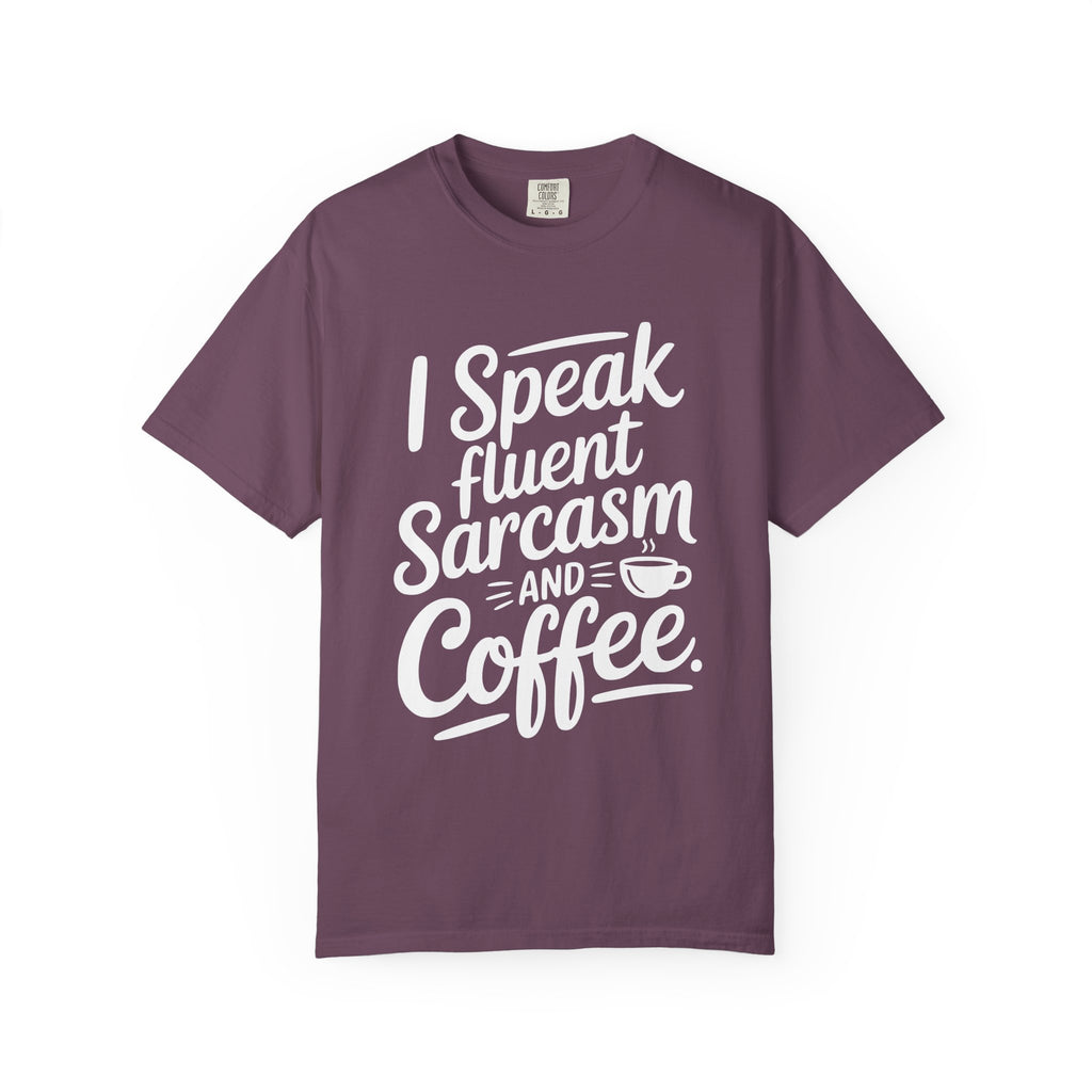 ’I Speak Fluent Sarcasm & Coffee’ T-Shirt | Funny Sarcastic Quote Tee for Coffee Lovers - Berry / S