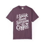 ’I Speak Fluent Sarcasm & Coffee’ T-Shirt | Funny Sarcastic Quote Tee for Coffee Lovers - Berry / S