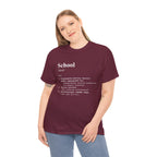 School Definition Unisex Tee Perfect for Students Teachers Casual Wear Back to School Birthday Gifts Graduation