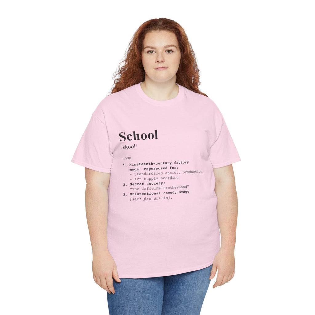 School Definition Unisex Tee Perfect for Students Teachers Casual Wear Back to School Birthday Gifts Graduation
