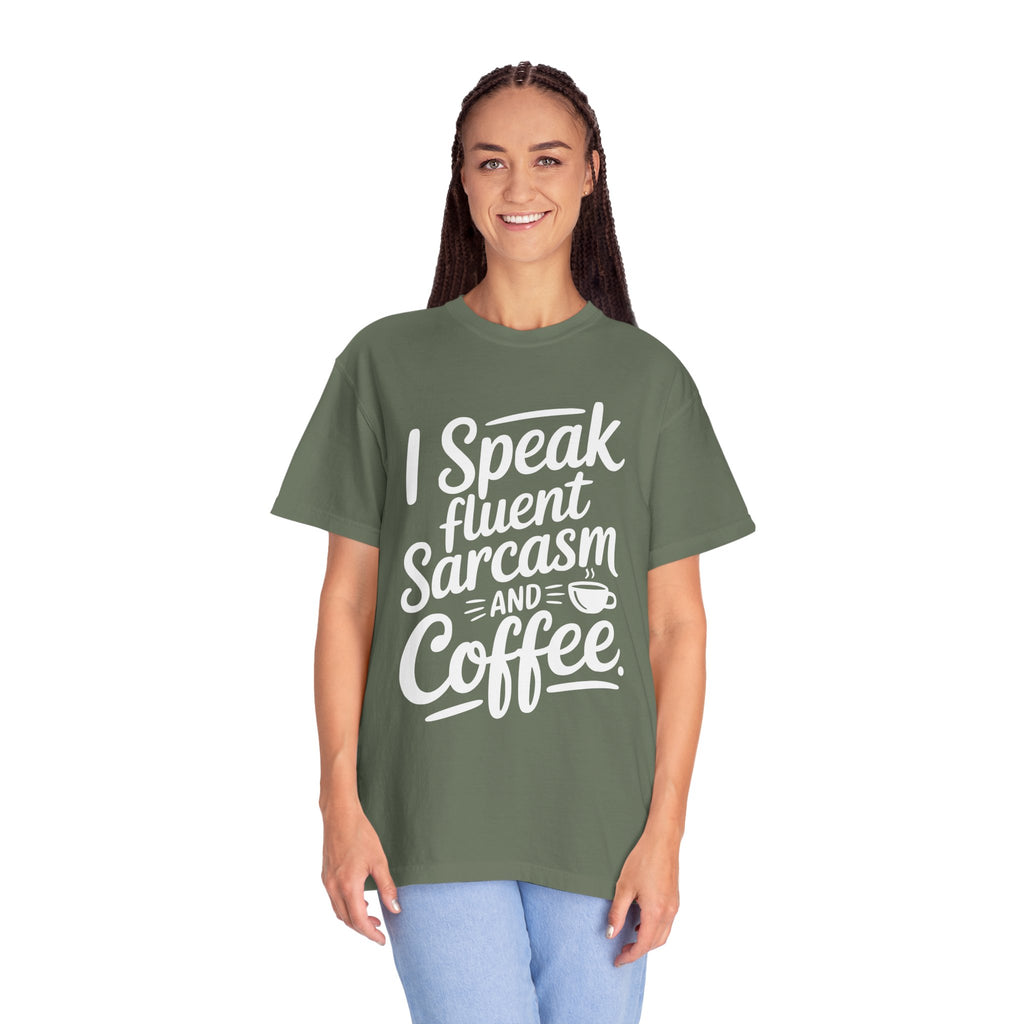’I Speak Fluent Sarcasm & Coffee’ T-Shirt | Funny Sarcastic Quote Tee for Coffee Lovers