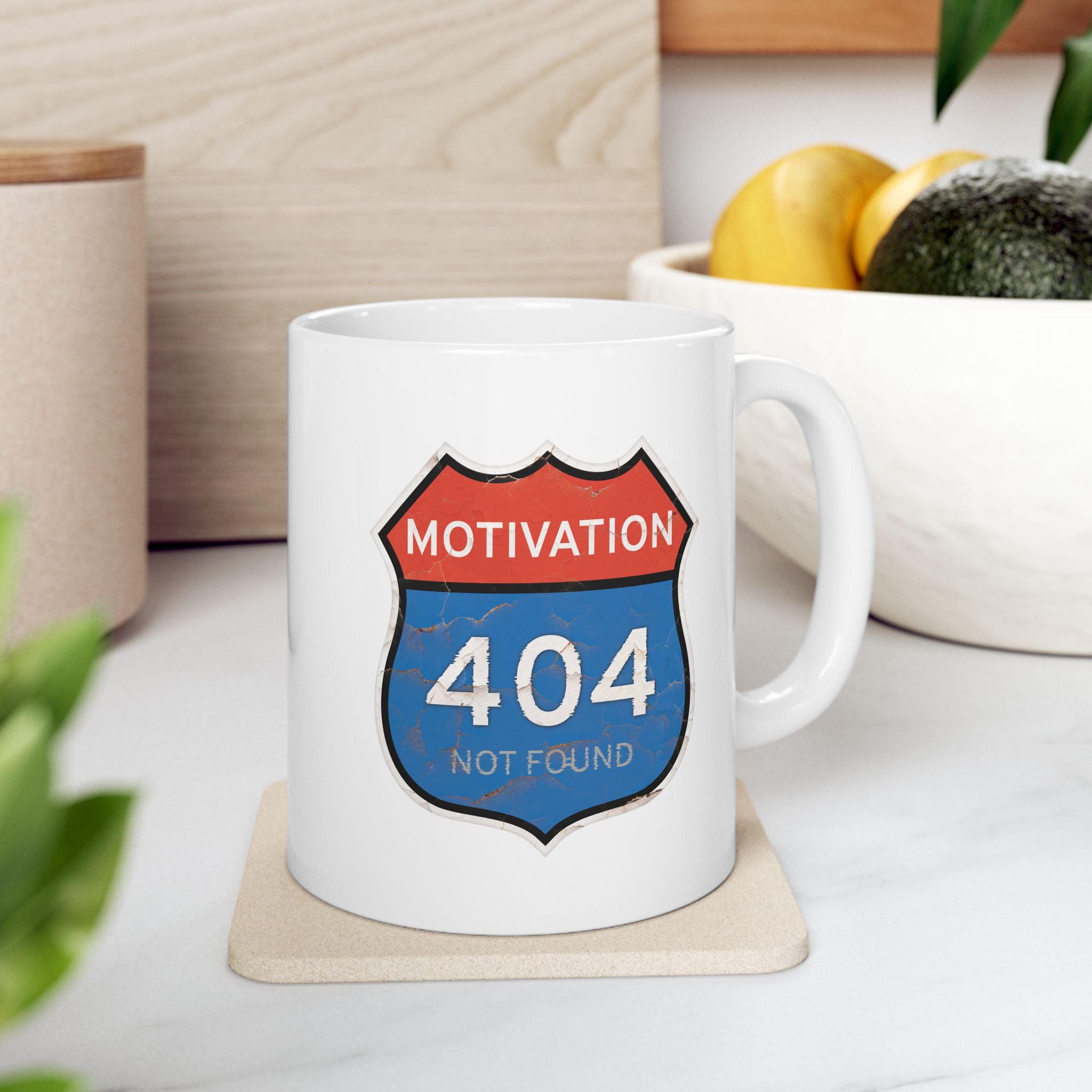 Motivation 404 Not Found Ceramic Mug | 11oz 15oz