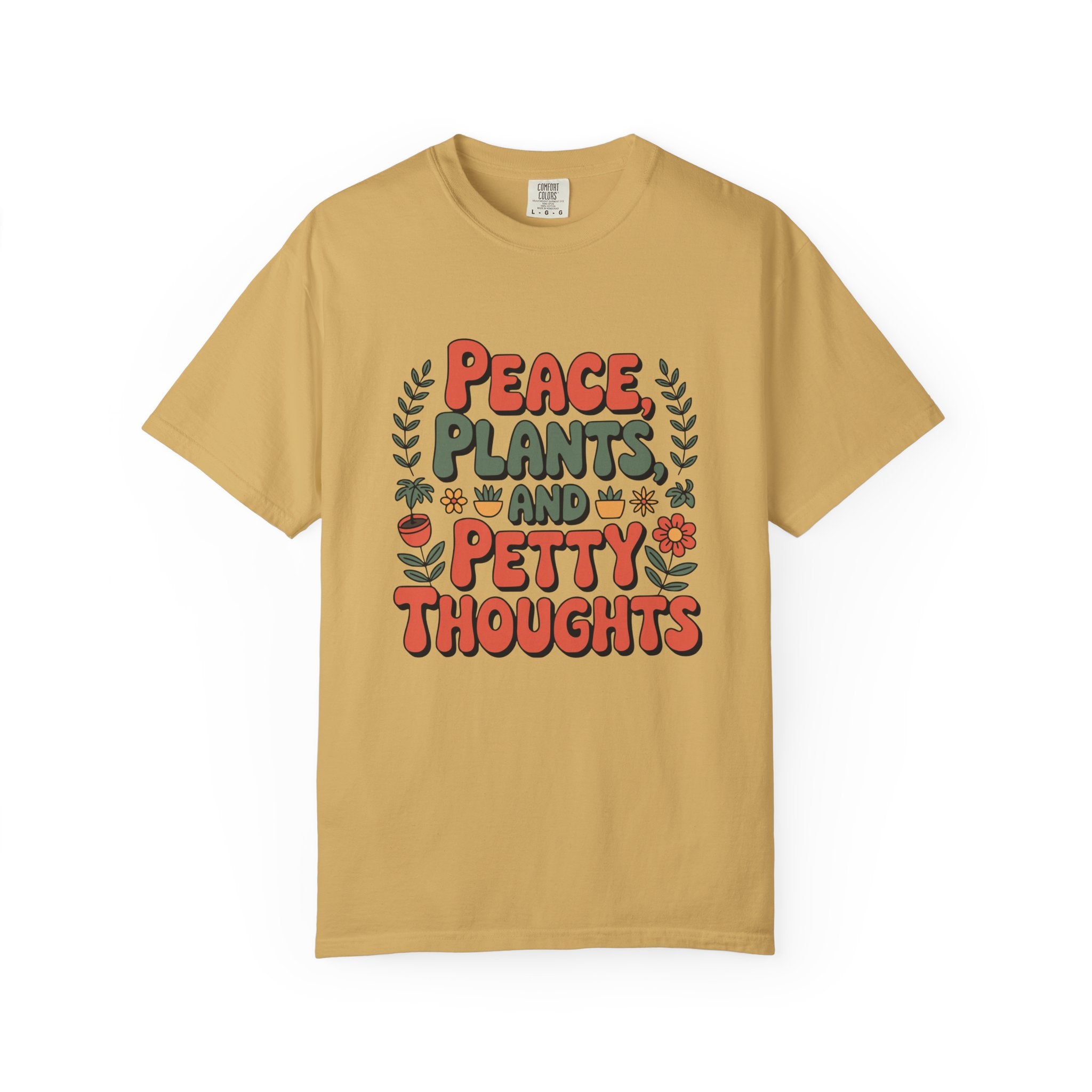 ’Peace Plants & Petty Thoughts’ T-Shirt | Funny Plant Graphic Quote Tee - Mustard / S