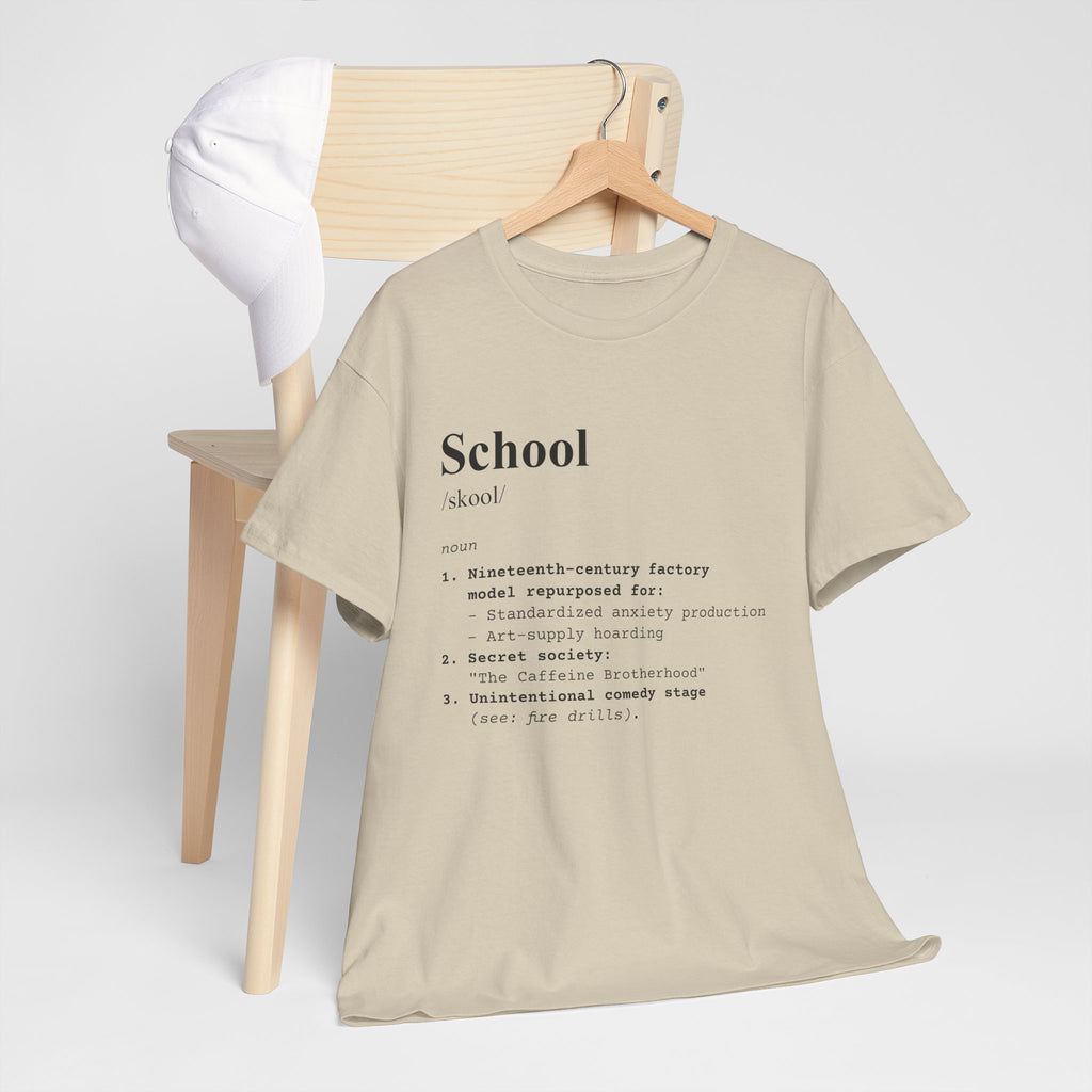 School Definition Unisex Tee Perfect for Students Teachers Casual Wear Back to School Birthday Gifts Graduation