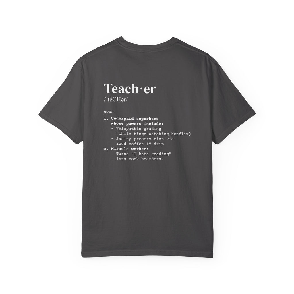 Teacher Definition T-Shirt (V1 - Back Print) - Graphite / S - T-Shirt