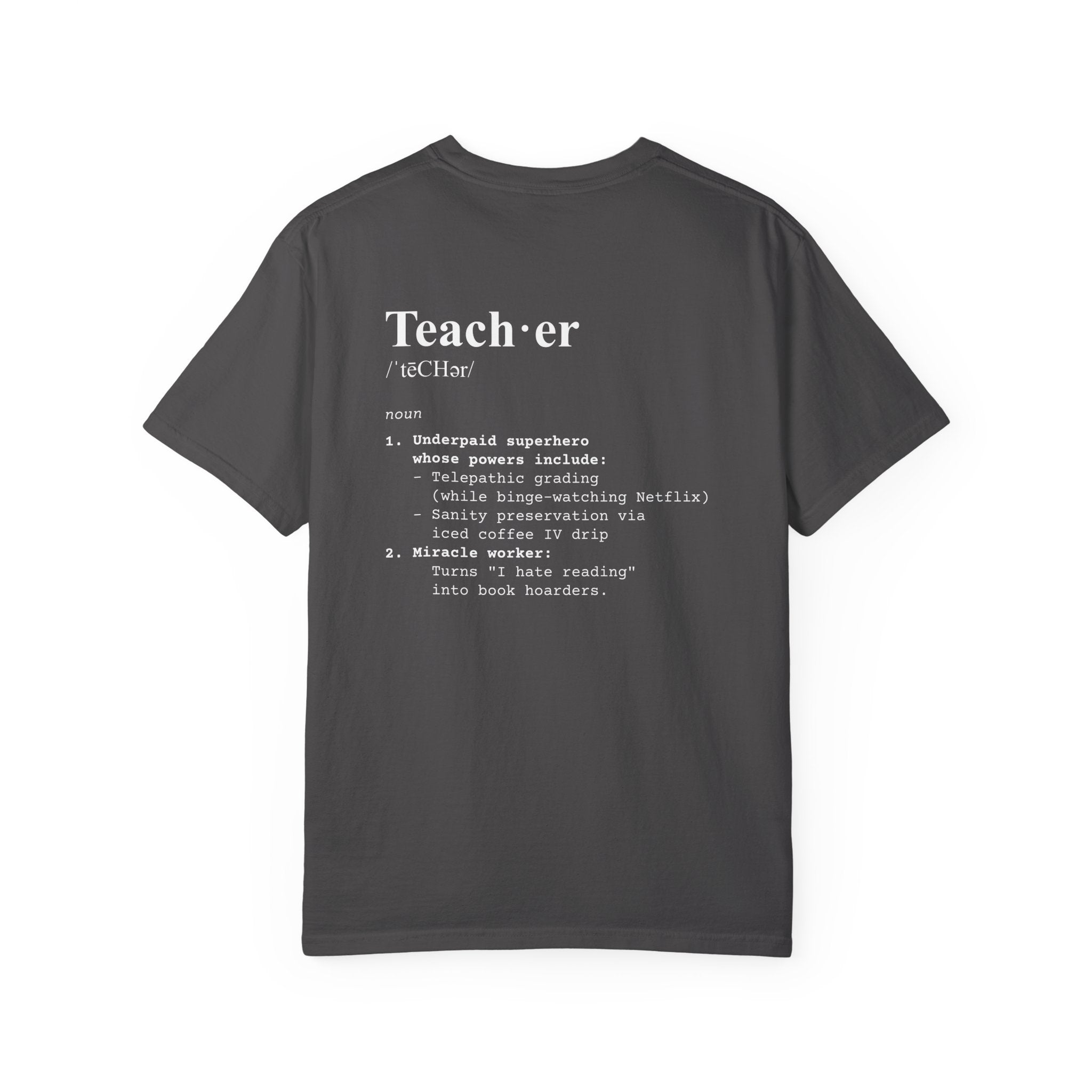 Teacher Definition T-Shirt (V1 - Back Print) - Graphite / S - T-Shirt