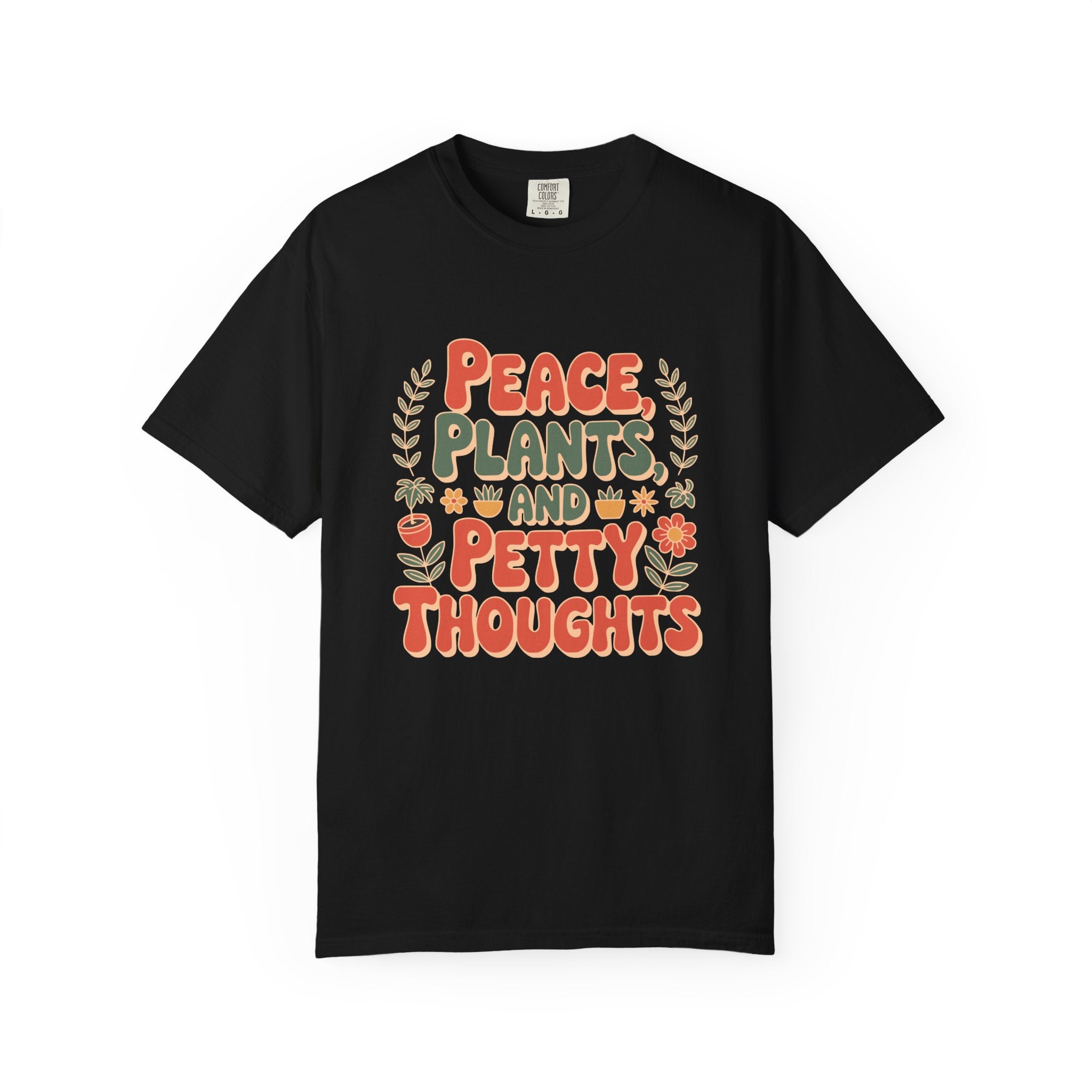 ’Peace Plants & Petty Thoughts’ T-Shirt | Funny Plant Graphic Quote Tee - Black / S