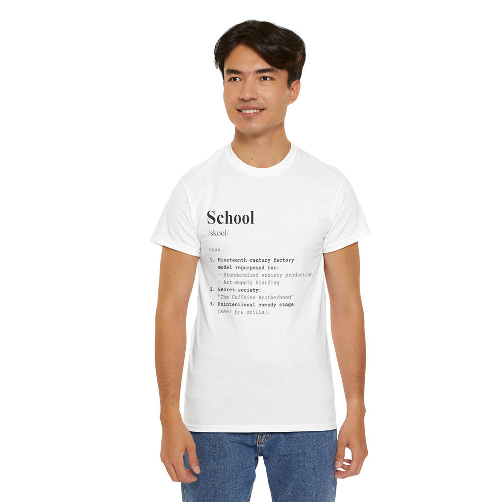 School Definition Unisex Tee Perfect for Students Teachers Casual Wear Back to School Birthday Gifts Graduation