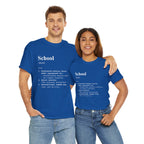 School Definition Unisex Tee Perfect for Students Teachers Casual Wear Back to School Birthday Gifts Graduation