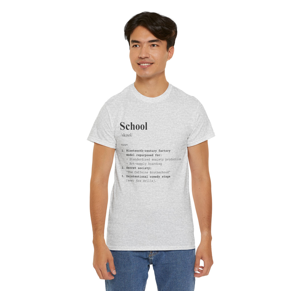 School Definition Unisex Tee Perfect for Students Teachers Casual Wear Back to School Birthday Gifts Graduation