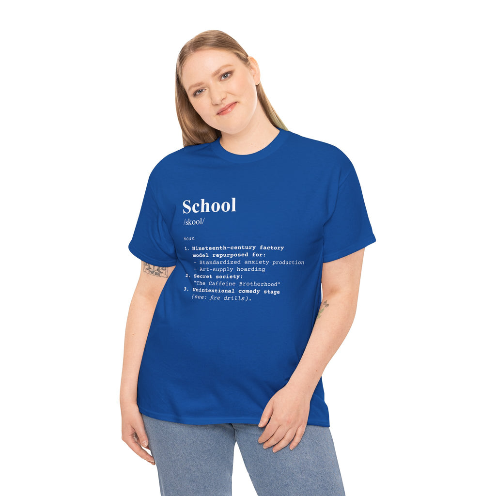 School Definition Unisex Tee Perfect for Students Teachers Casual Wear Back to School Birthday Gifts Graduation