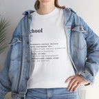 School Definition Unisex Tee Perfect for Students Teachers Casual Wear Back to School Birthday Gifts Graduation