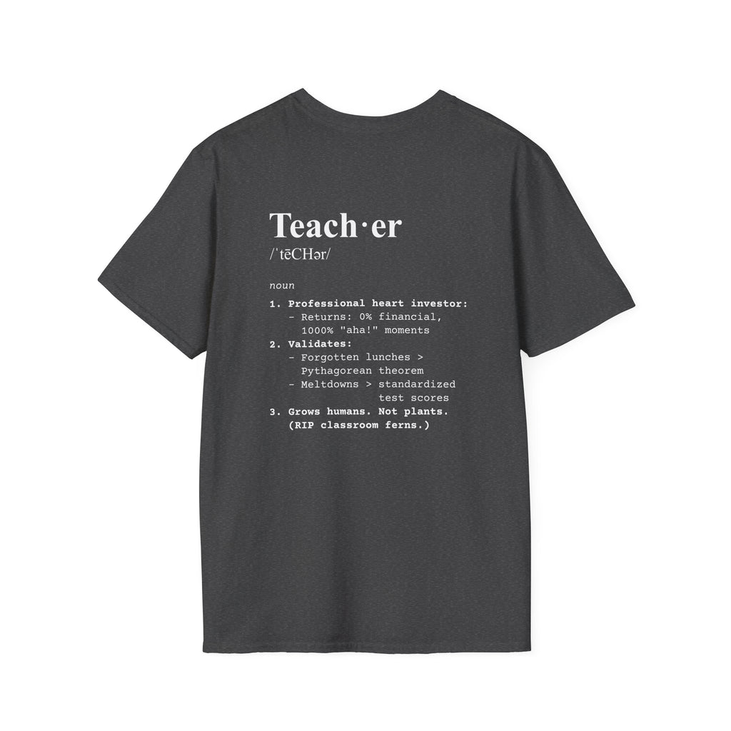 Teacher Definition T-Shirt (V4 - Back Print) - Dark Heather / S - T-Shirt