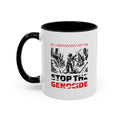 Stop the Genocide Accent Coffee Mug - 11oz / Black