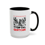 Stop the Genocide Accent Coffee Mug