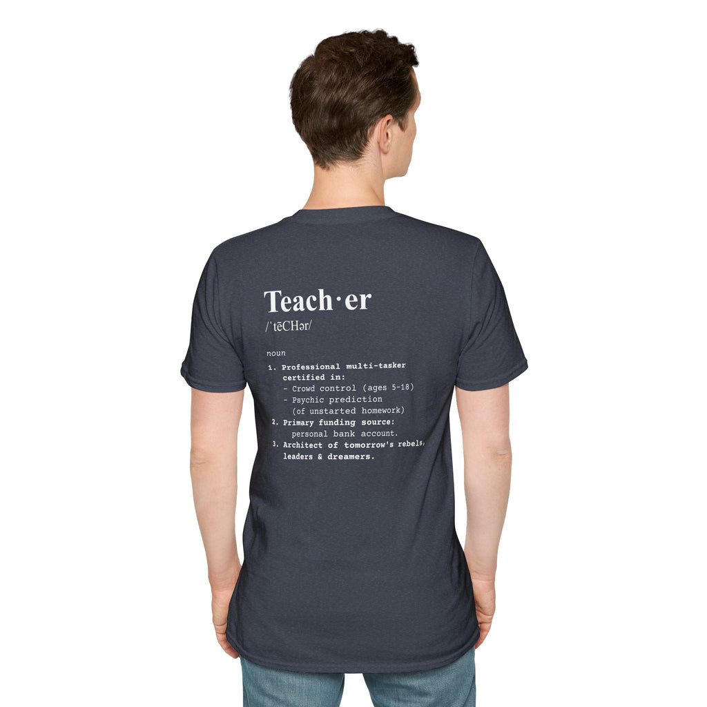 Teacher Definition T-Shirt (V2 - Back Print) - T-Shirt