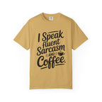 ’I Speak Fluent Sarcasm & Coffee’ T-Shirt | Funny Sarcastic Quote Tee for Coffee Lovers - Mustard / S