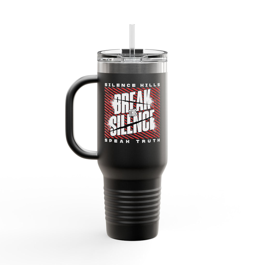 Break the Silence Insulated Travel Mug - 40oz / Black