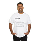 School Definition Unisex Tee Perfect for Students Teachers Casual Wear Back to School Birthday Gifts Graduation