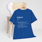 School Definition Unisex Tee Perfect for Students Teachers Casual Wear Back to School Birthday Gifts Graduation