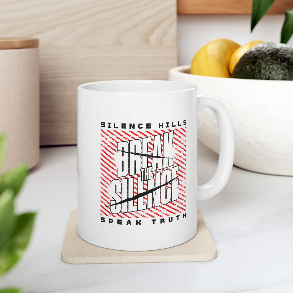 Break the Silence Ceramic Mug