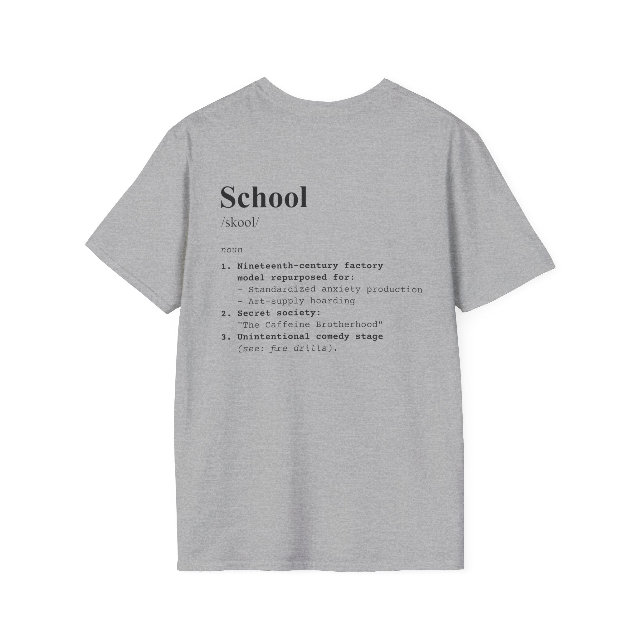 School Definition T-Shirt (V3 - Back Print) - Sport Grey / S - T-Shirt