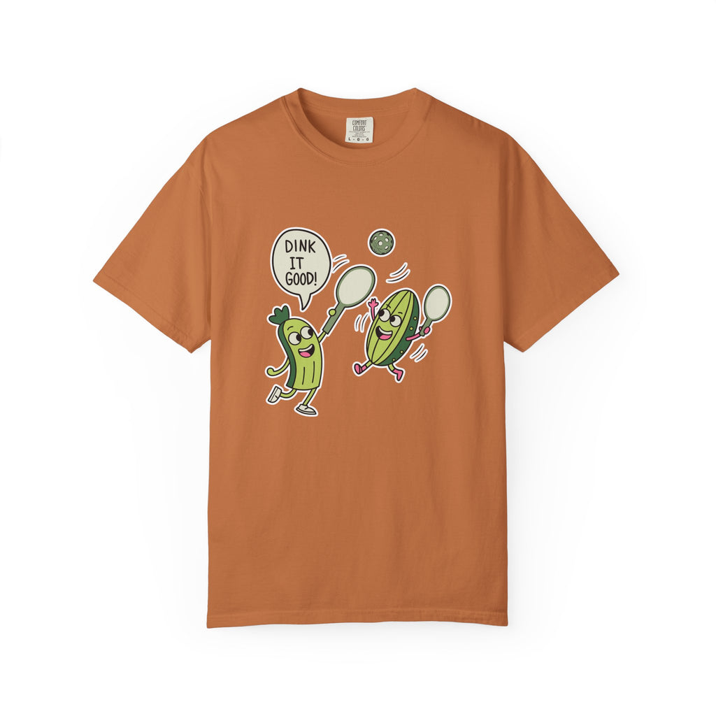 Dink It Good’ Pickleball T-Shirt | Funny Sports Graphic Shirt - Yam / S
