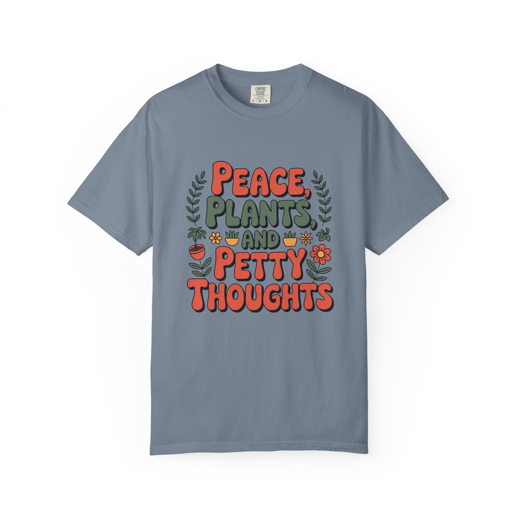 ’Peace Plants & Petty Thoughts’ T-Shirt | Funny Plant Graphic Quote Tee - Blue Jean / S