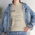 School Definition Unisex Tee Perfect for Students Teachers Casual Wear Back to School Birthday Gifts Graduation