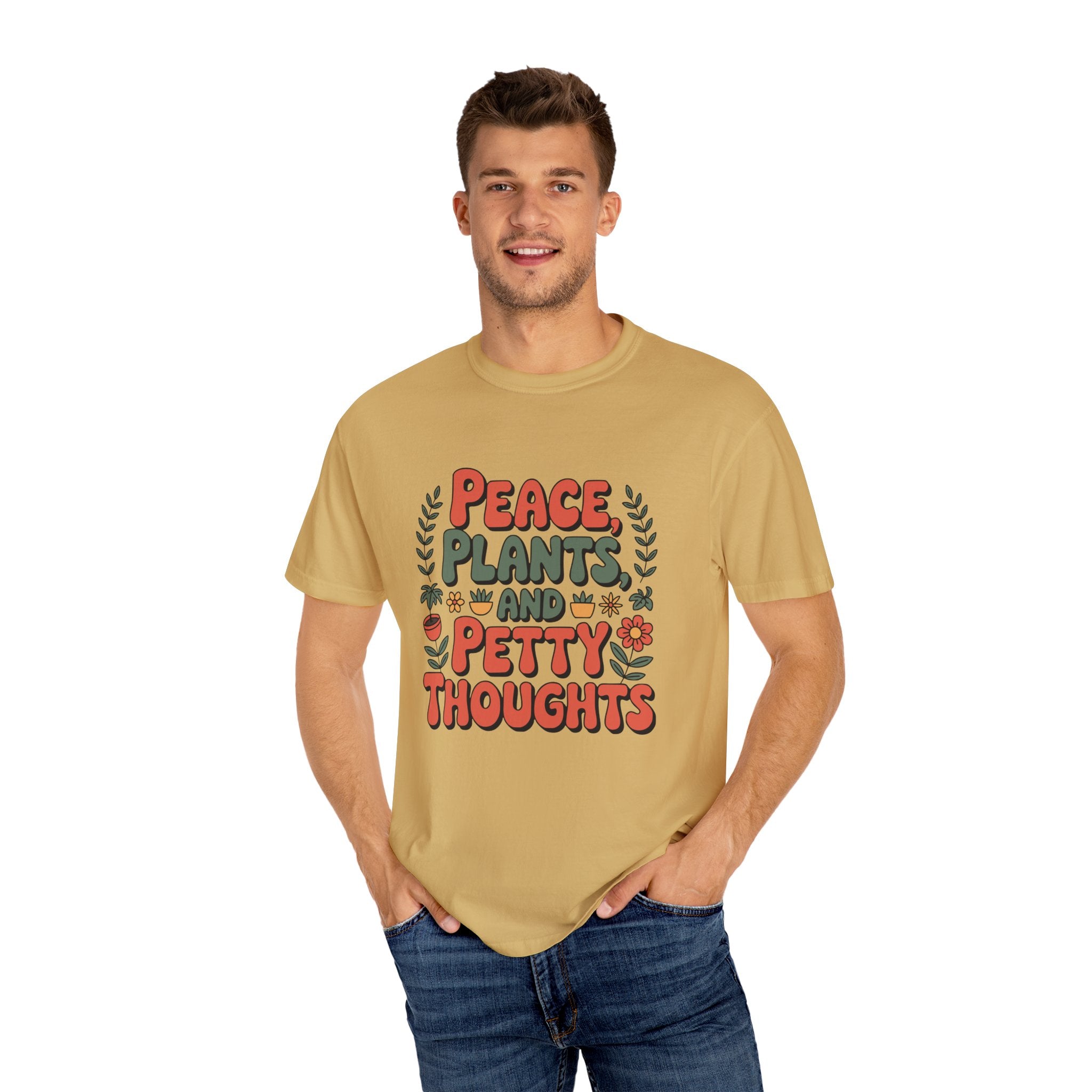 ’Peace Plants & Petty Thoughts’ T-Shirt | Funny Plant Graphic Quote Tee