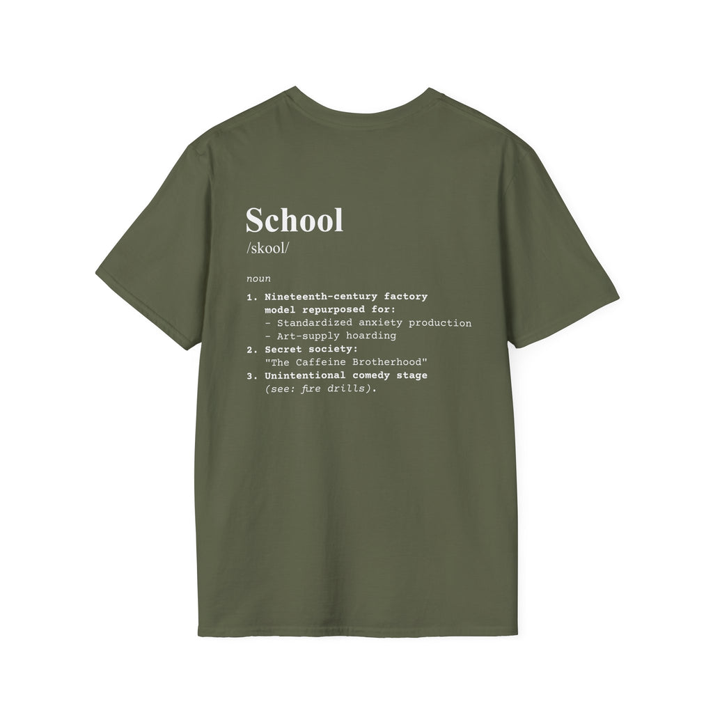 School Definition T-Shirt (V3 - Back Print) - Military Green / S - T-Shirt