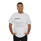 School Definition Unisex Tee Perfect for Students Teachers Casual Wear Back to School Birthday Gifts Graduation