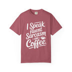 ’I Speak Fluent Sarcasm & Coffee’ T-Shirt | Funny Sarcastic Quote Tee for Coffee Lovers - Crimson / S