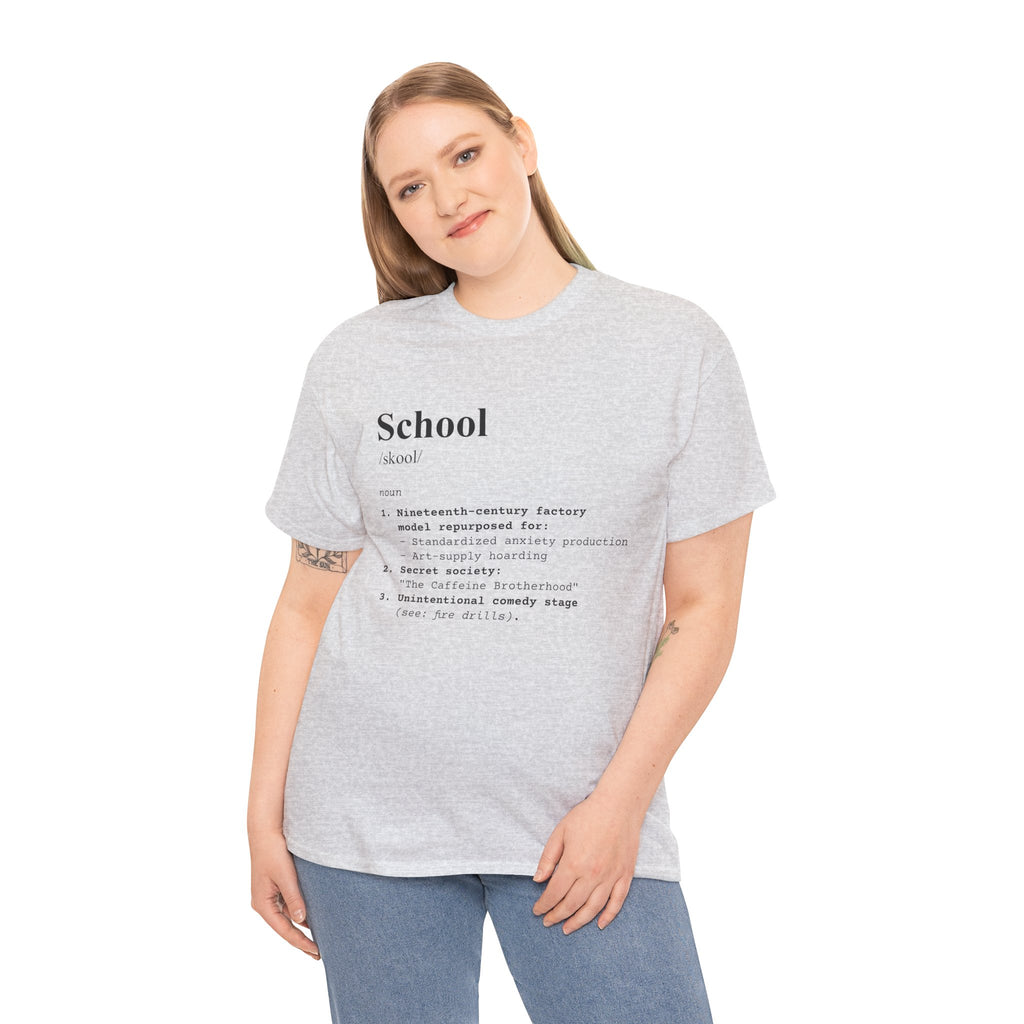School Definition Unisex Tee Perfect for Students Teachers Casual Wear Back to School Birthday Gifts Graduation