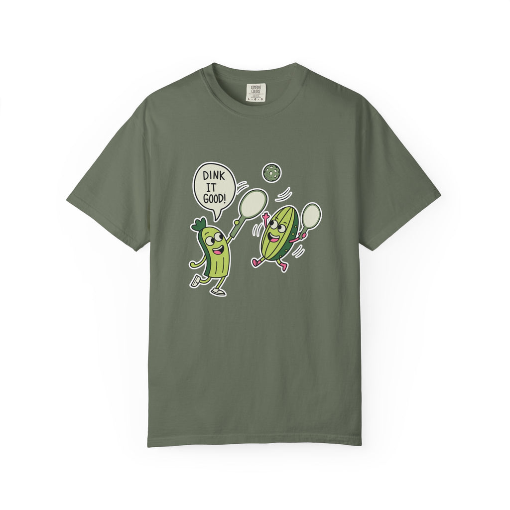 Dink It Good’ Pickleball T-Shirt | Funny Sports Graphic Shirt - Moss / S