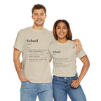 School Definition Unisex Tee Perfect for Students Teachers Casual Wear Back to School Birthday Gifts Graduation