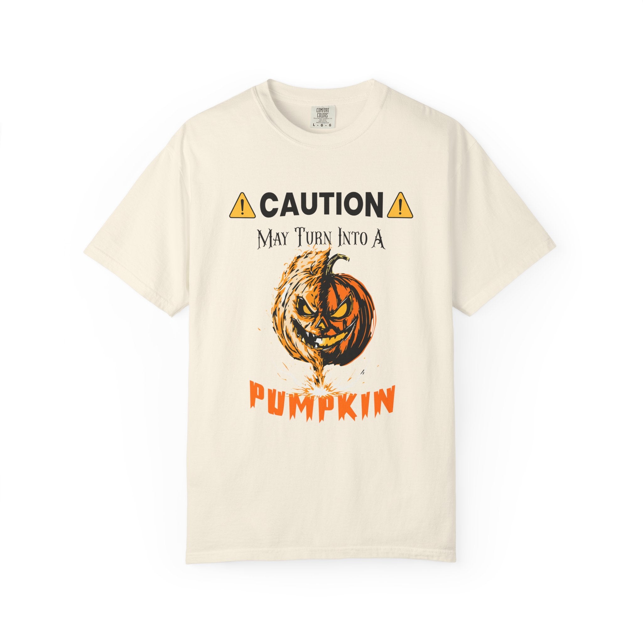 ⚠️ Caution: May Turn Into a Pumpkin T-Shirt - Ivory / S - T-Shirt