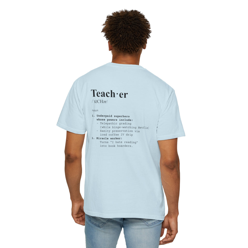 Teacher Definition T-Shirt (V1 - Back Print) - T-Shirt