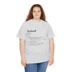 School Definition Unisex Tee Perfect for Students Teachers Casual Wear Back to School Birthday Gifts Graduation