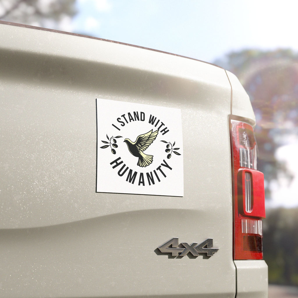 I Stand with Humanity Car Magnets - Home Decor