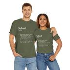 School Definition Unisex Tee Perfect for Students Teachers Casual Wear Back to School Birthday Gifts Graduation