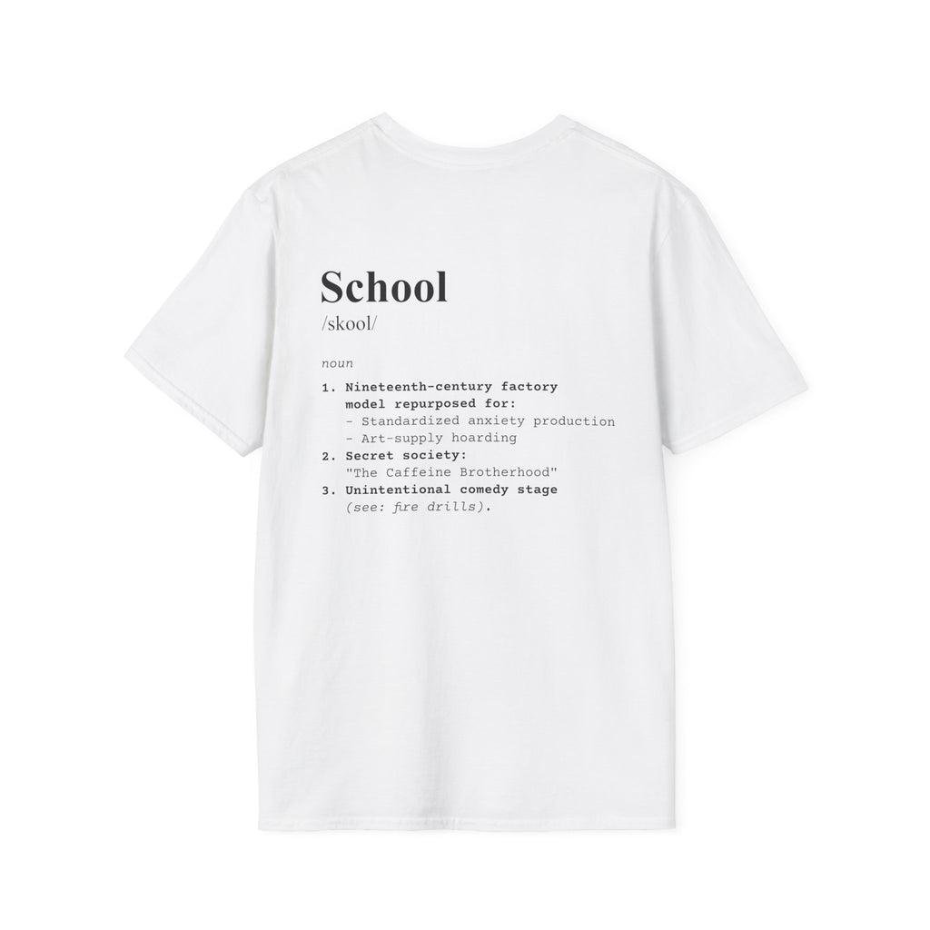 School Definition T-Shirt (V3 - Back Print) - White / S - T-Shirt