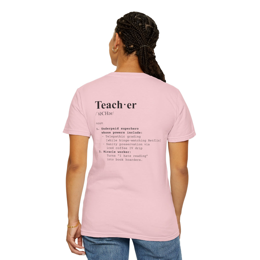 Teacher Definition T-Shirt (V1 - Back Print) - T-Shirt