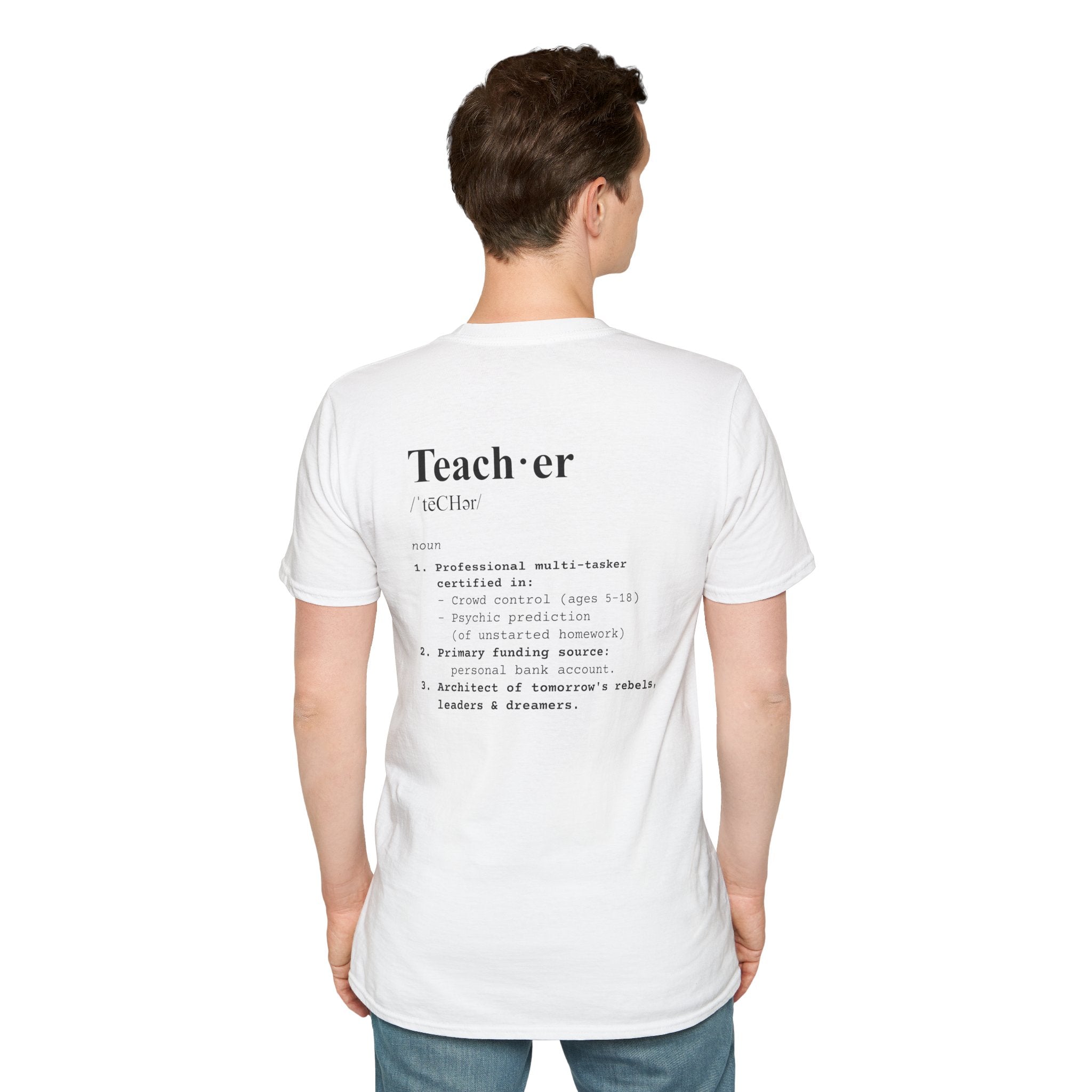 Teacher Definition T-Shirt (V2 - Back Print) - T-Shirt