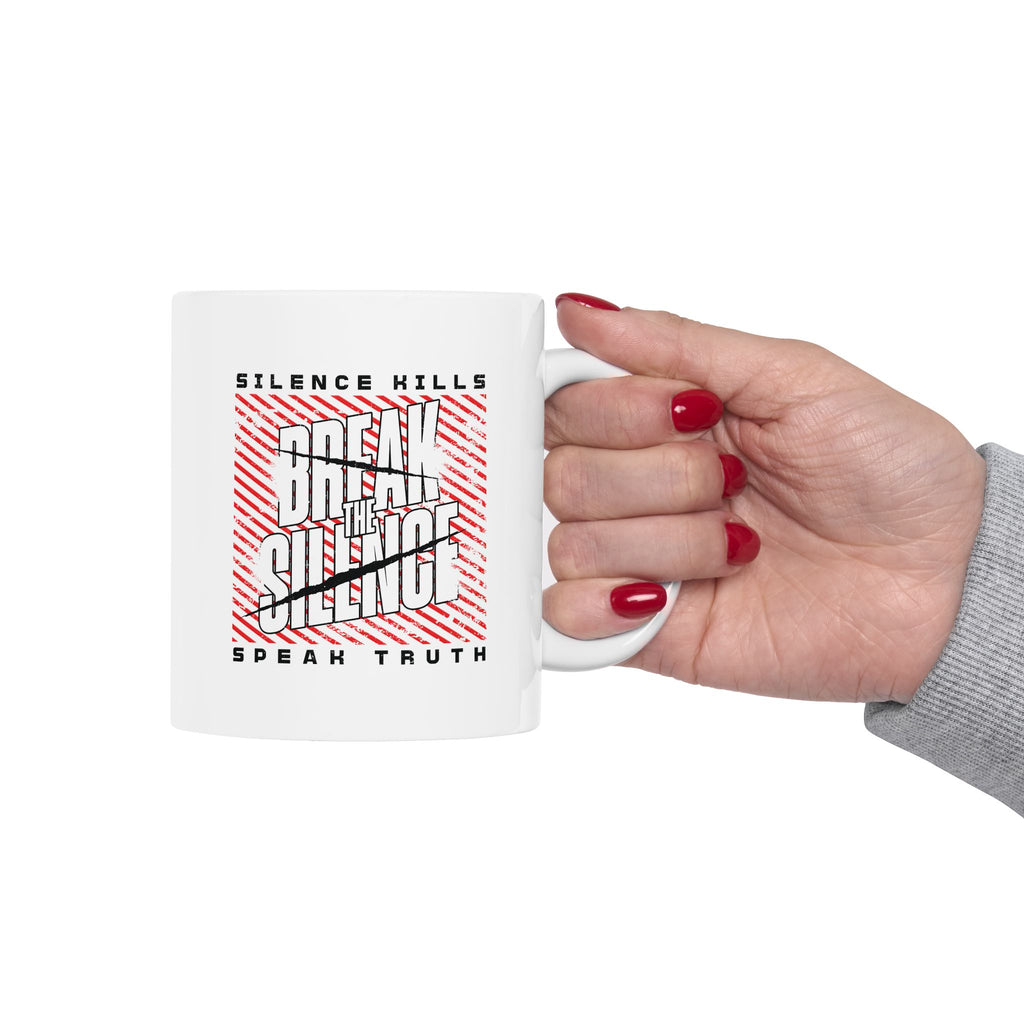 Break the Silence Ceramic Mug