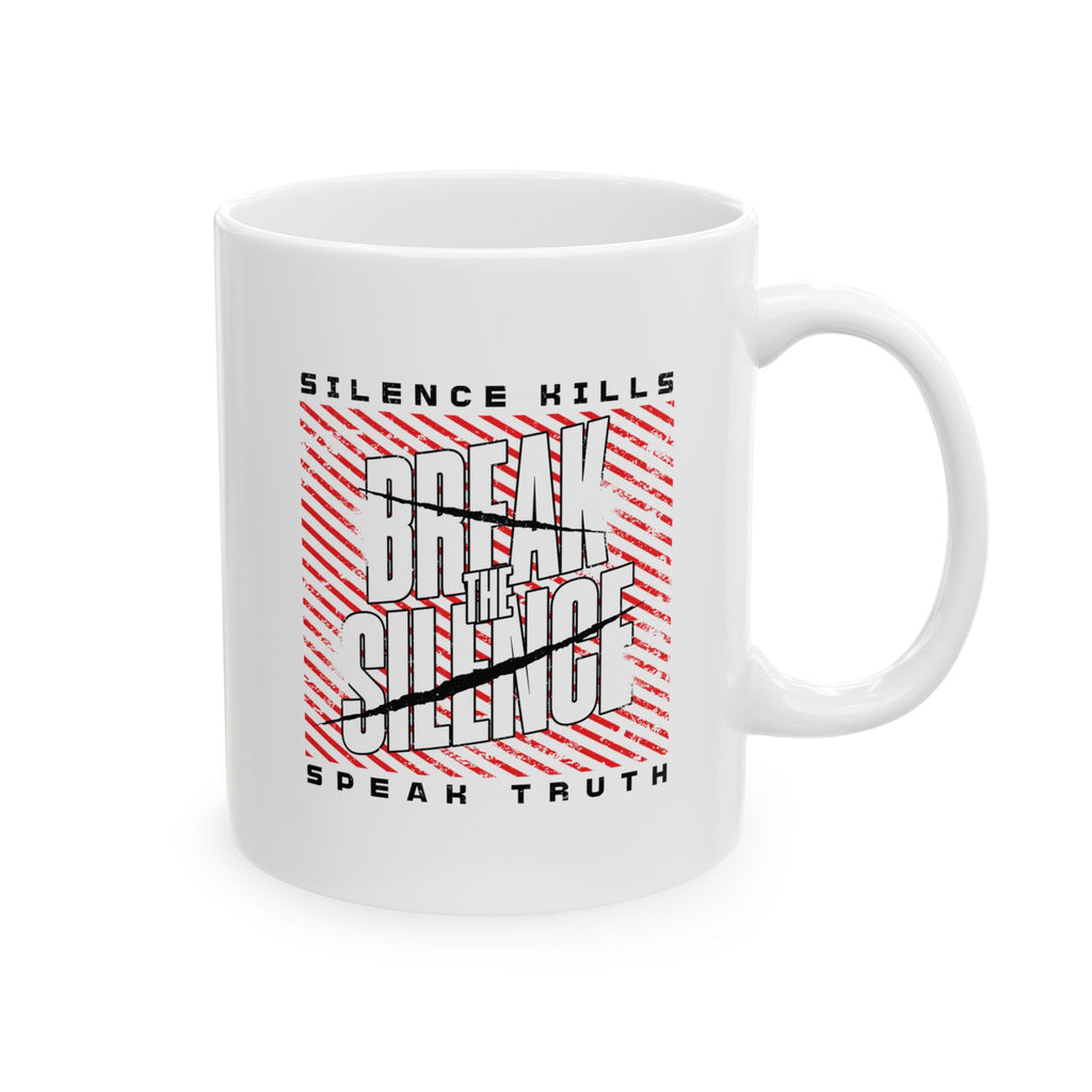 Break the Silence Ceramic Mug
