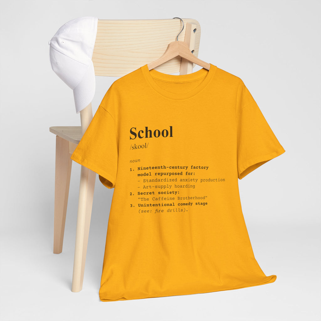 School Definition Unisex Tee Perfect for Students Teachers Casual Wear Back to School Birthday Gifts Graduation